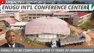 Enugu State International Conference Center Current Update on the Project  Gov Peter Mbah [upl. by Pahl]