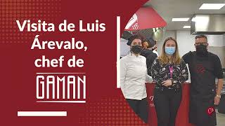 Visita de Luis Arévalo chef de GAMAN [upl. by Huntington]