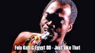 Fela Kuti  Just Like That [upl. by Tager520]