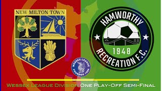 HIGHLIGHTS New Milton Town v Hamworthy Recreation Wessex League Div 1 Playoff SemiFinal [upl. by Aidnyc]