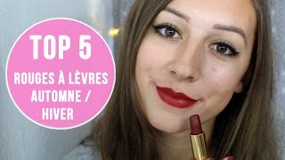 ♡ TOP 5  Rouges à lèvres pour lautomneHiver ♡ [upl. by Imogen]