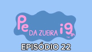 ATRASADO A festa dos memes  Pe Ig da Zueira Episódio 2 [upl. by Hanford]