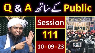 111Public Q amp A Session amp Meeting of SUNDAY with Engineer Muhammad Ali Mirza Bhai 10Sept2023 [upl. by Ellett]