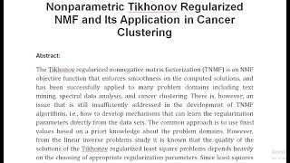 Nonparametric Tikhonov Regularized NMF and Its Application in Cancer Clustering [upl. by Ronoc]