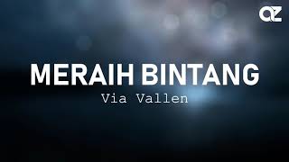 Lirik lagu meraih bintangvia vallen [upl. by Bullis625]