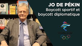 JO de Pékin  boycott sportif et boycott diplomatique [upl. by Zennie]