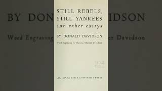 Still Rebels Still Yankees by Donald Davidson [upl. by Attennod]