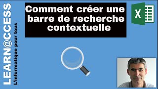 Excel  Réaliser une Barre de recherche contextuelle permettant de filtrer Module 1 [upl. by Jacquette]