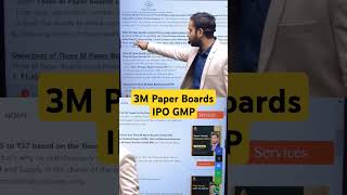 Three M Paper Boards IPO GMP  3 M paper IPO REVIEW  3 M PAPER BOARDS IPO smeipo sme ipo [upl. by Va]