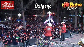 El Trono de México 💥 Oxígeno 😰 [upl. by Myriam]