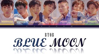 BTOB 비투비  BLUE MOON  colorcoded lyrics [upl. by Carlock834]