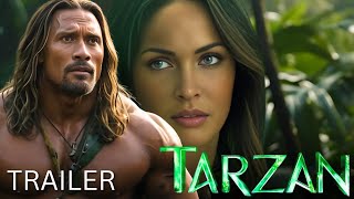 Tarzan 2024  Official Trailer  Dwayne Johnson  Megan Fox  Upcomnig Hollywood Movie [upl. by Ahsenek564]