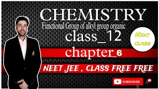 Functional Group of alkyl group organic chemistry classes Neet JEE Classic free [upl. by Maltz]