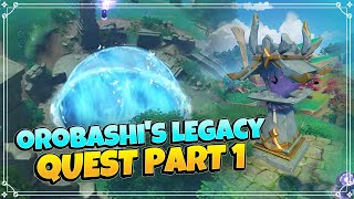 Orobashis Legacy I Quest Part 1 Genshin Impact [upl. by Enitsyrk946]