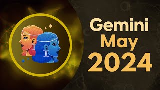 Gemini May 2024 Horoscope  Monthly Horoscope [upl. by Claretta]