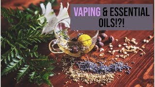 Can Essential Oils Be Used In A Vape Pen [upl. by Kcirddot528]