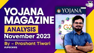 Yojana Magazine November 2023  Complete Analysis for UPSCState PSC Exams  StudyIQ IAS  UPSC [upl. by Ahsiek]