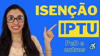 ISENÇÃO do IPTU – Quem tem direito e como solicitar [upl. by Lamaaj540]