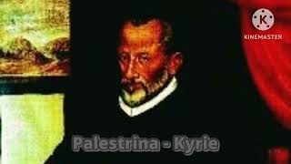 Palestrina  Kyrie [upl. by Lamrouex]