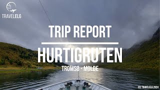 TRIP REPORT  Hurtigruten  TromsøMolde  Norway [upl. by Aihsilat]