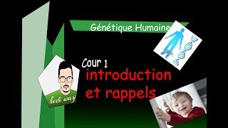 01 introduction et rappels  Génétique humaine  Bac Tunisie [upl. by Akcirehs340]