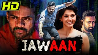 Jawaan HD South Blockbuster Action Hindi Dubbed Movie  Sai Dharam Tej Mehreen Pirzada Prasanna [upl. by Ragnar]