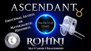 Ascendant in ROHINI  Your true self  astrology  ep4 [upl. by Anwahsad]