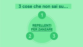 3 cose che non sai su Repellenti per zanzare [upl. by Dobrinsky]