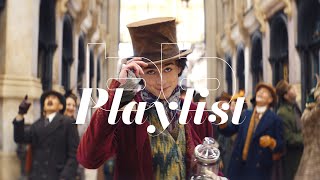 Playlist 꿈에서 시작된 가장 달콤한 이야기  웡카 Wonka OST [upl. by Aitnohs]