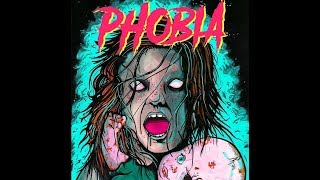 PHOBIA  the movie [upl. by Kcirtapnaes]