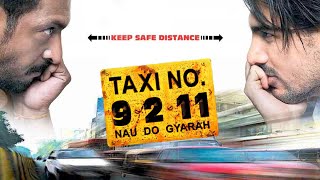 Taxi no 9211 Full Movie unknown facts and story  Nana Patekar  John Abraham [upl. by Waverley]