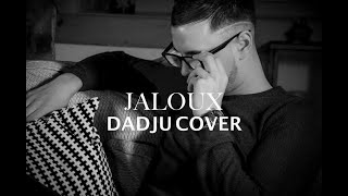 Dadju  Jaloux Cover JREYZS [upl. by Belier]