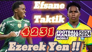 FM 24 MOBİLE Taktik 4231 Efsane Taktik FM 24 Mobile Best Tactics [upl. by Shaia]