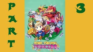 PennyPunching Princess part 3 no commentary [upl. by Taran]