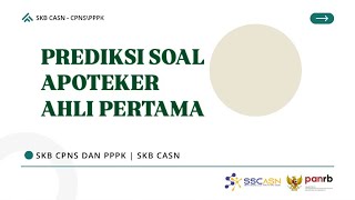 PREVIEW PREDIKSI SOAL APOTEKER AHLI PERTAMA TERBARU 2024 CPNS PPPK [upl. by Ardisj]