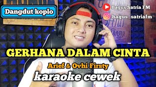 Gerhana dalam cinta  karaoke duet tanpa vokal cewek dangdut koplo [upl. by Gianni]