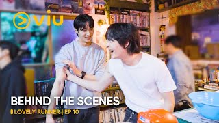 BEHIND THE SCENES EP 10  Lovely Runner  Byeon Woo Seok Kim Hye Yoon  Viu ENG SUB [upl. by Lorri]