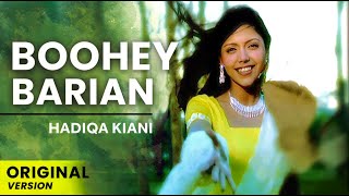 Hadiqa Kiani  Boohey Barian  Original Version  Official Video [upl. by Ollie]