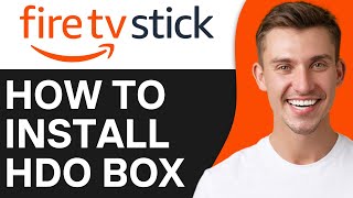 HOW TO INSTALL HDO BOX ON FIRESTICK 2024 [upl. by Trebled]