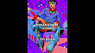 Rohan Kishibe Composite vs Canon JoJo 🐧 [upl. by Allak]