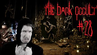 Lets Play THE DARK OCCULT ⛤ 28 Wer Hat An Der Uhr Gedreht DreadModus [upl. by Airahs]