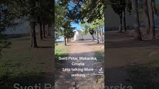 Sveti Petar Makarska Croatia Less talkingMore walking budankotravel skywalkbiokovo biokovo [upl. by Ahsirk207]