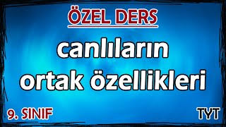 1 Canlıların Ortak Özellikleri  Özel Ders 9 Sınıf [upl. by Young463]