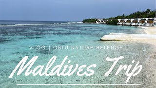 Trip To Oblu Nature Helengeli Maldives 🏝️ [upl. by Yssirhc]