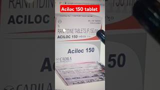 Aciloc 150 tablet kis kaam aati hai  Aciloc 150 tablet use in hindi  ranitidine 150 tablet use [upl. by Sackey]