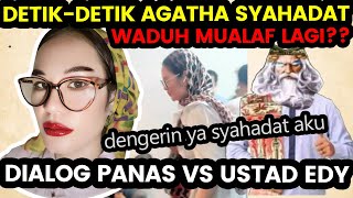 AGATHA PALERMO SYAHADAT DIALOG PANAS VS USTAD EDY SUSANTO DENGAN PEMUDA ISLAM [upl. by Ardnoik247]