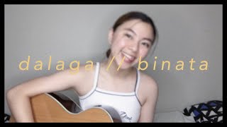 Dalaga by Arvey  Binata  Chloe Anjeleigh cover [upl. by Anglo]