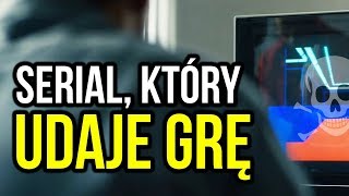 Serial Netfliksa który chce być jak gry [upl. by Llenna747]