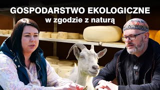 Gospodarstwo ekologiczne – w zgodzie z naturą [upl. by Karlens]