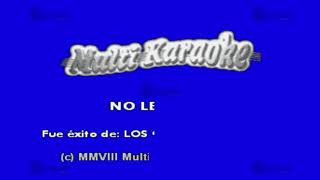 No Le Digas  Multikaraoke ► Éxito De Los Cadetes De Linares [upl. by Uis]